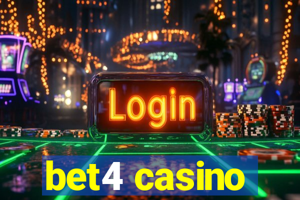 bet4 casino